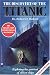 The Discovery of the Titanic by Robert D. Ballard
