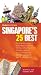 Fodor's Citypack Singapore's 25 Best, 2nd Edition