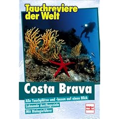 Tauchreviere der Welt, Costa Brava