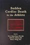 Sudden Cardiac Death in the Athlete