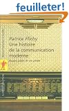 Une histoire de la communication moderne : Espace public et vie priv�e