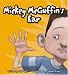 Search : Mickey Mcguffin's Ear (Mickey McGuffin) (Mickey McGuffin) (Mickey McGuffin)