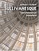 Sullivanesque: Urban Architecture...