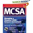 MCSA Managing a Windows 2000 Network Environment Study Guide (Exam 70-218)