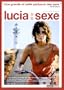 Lucia et le sexe