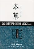 260 Essentials Chinese Medicinals