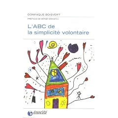 L'ABC de la simplicit� volontaire
