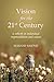 Book Vision for the 21st Century: A Rebirth in Individual Responsibilities and Values