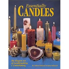 Essentially Candles: The Elegant Art of Candle Making & Embellishing