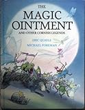 The magic ointment : and other Cornish legends