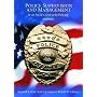 Police Supervision and Management: In An Era of Community Policing (2nd Edition)