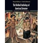 The Bedford Anthology of American Literature, Volume Two: 1865 to Present by Susan Belasco and Linck Johnson