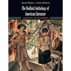 The Bedford Anthology of American Literature: Volume Two: 1865 to Present