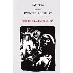 Pacifism in the Twentieth Century