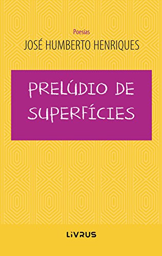Prelúdio de Superfícies (Portuguese Edition)