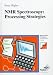 Book Nmr Spectroscopy: Processing Strategies (Spectroscopic Techniques : An Interactive Course)