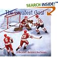 The Greatest Goal (Hockey Heroes Series) by  Mike Leonetti and Sean Thompson