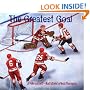 The Greatest Goal (Hockey Heroes Series)