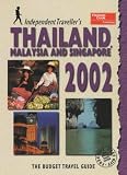 Thailand, Malaysia and Singapore (Independent Traveller's Guides)