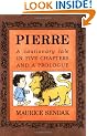 Pierre: a Cautionary Tale in Five Chapters and a Prologue (The Nutshell Library)