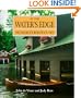 At the Water's Edge: Muskoka's Boathouses (Art & Architecture)