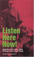 Listen, Here, Now! Argentine Art In The 1960's