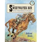 The Sweetwater Run: The Story of Buffalo Bill Cody and the Pony Express (Picture Yearling Book) by  Andrew Glass