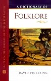 A Dictionary Of Folklore