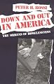 Down and Out in America: The Origins of Homelessness