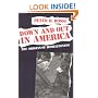 Down and Out in America: The Origins of Homelessness