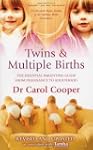 Twins & Multiple Births: The Essentia...