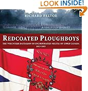 Redcoated Ploughboys: The Volunteer Battalion of Incorporated Militia of Upper Canada, 1813-1815