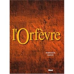 L'Orf�vre, tome 3 : K.O. sur ordonnance (avec album de crayonn�s)