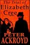 The Trial Of Elizabeth Cree