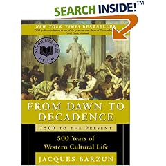 From Dawn to Decadence: 500 Years of Western Cultural Life 1500 to the Present