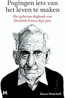 Pogingen iets van het leven te maken