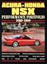 Acura-Honda NSX Performance Portfolio 1989-1999