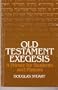 Old Testament exegesis: A primer for students and pastors