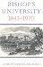 Bishop's University, 1843-1970