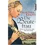 Die Beutefrau: Roman um die letzte Liebe Karls des Gro�en