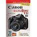 Magic Lantern Guides: Canon EOS Rebel T1i/EOS 500D