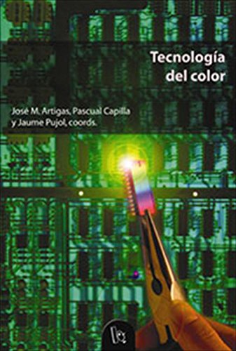 Tecnología del color (Spanish Edition)