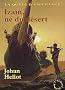 La qu�te d'esp�rance, tome 1 : Izain, n� du d�sert