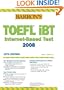 TOEFL iBT. Internet-Based Test 2008, 12th edition