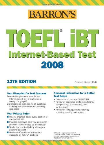 TOEFL iBT. Internet-Based Test 2008, 12th edition