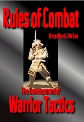 Rules of Combat - The Development of Warrior Tactics