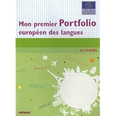 Mon premier portfolio europ�en des langues livret : 6-10 ans
