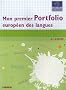 Mon premier portfolio europ�en des langues livret : 6-10 ans