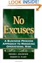 No Excuses: A Business Process Approach to Managing Operational Risk