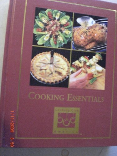 Cooking Essentials (Cooking Arts Collection)